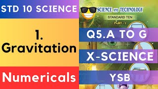 Gravitation Numericals and exercises 10th Science 1  SSC Class 10 Maharashtra State Board 10th [upl. by Letrice]