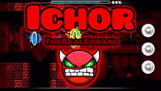 Geometry Dash  Ichor Demon  By TheRealDorami [upl. by Azeel276]