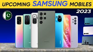 Samsung Upcoming Phones in Pakistan 2023  Samsung coming soon mobile price in pakistan [upl. by Limaj355]