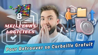 8 meilleurs logiciels pour retrouver fichiers supprimés dans la corbeille [upl. by Noteloc]