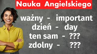 400 Kluczowych Słów w Języku Angielskim  Podstawy dla Początkujących [upl. by Htesil]