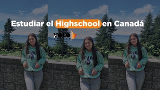 Estudiar el bachillerato High school en Canada [upl. by Ilak]