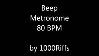 Beep Metronome 80 BPM  Beats Per Minute [upl. by Small451]