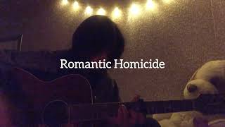 Romantic Homicide d4vd cover [upl. by Kama130]