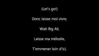 Wati B FeatBig Ali Paroles [upl. by Justino577]