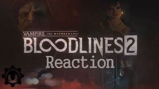 Vampire The Masquerade Bloodlines 2Trailer Reaction [upl. by Ecineg]