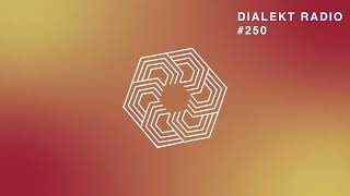 DIALEKT RADIO 250 [upl. by Lilak]