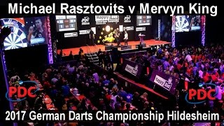 2017 German Darts Championship Hildesheim Michael Rasztovits v Mervyn King  First Round [upl. by Ordnajela]