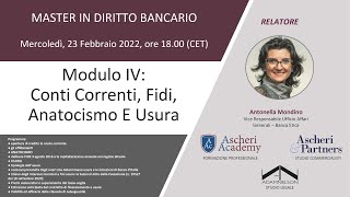 Master in Diritto Bancario  Modulo IV quotConti Correnti Fidi Anatocismo e Usuraquot [upl. by Agata]