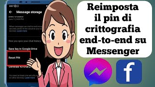 Come reimpostare il codice PIN della chat crittografata endtoend su Messenger [upl. by Akirdna605]