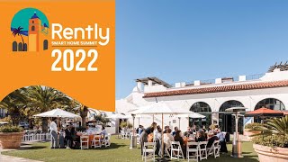 Rently Smart Home Summit 2022 Single Family [upl. by Maghutte12]