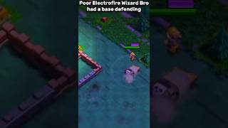 Poor Electrofire Wizard Bro had a base defending II Clash of clans II shorts clashofclans coc [upl. by Mufi]