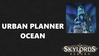 Skylords Reborn  BattleForge  Ocean  Urban Planner [upl. by Anoval]