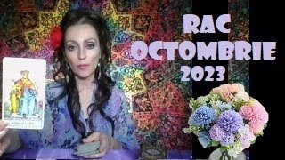 Rac Tarot Octombrie 2023 [upl. by Yadrahs]