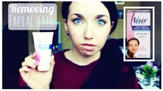 REMOVING FACIAL HAIR  Nair Face Cream [upl. by Grizelda]