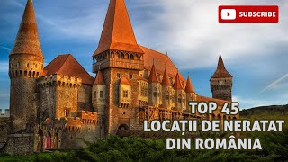 Top 45 cele mai frumoase locatii din Romania [upl. by Loni]