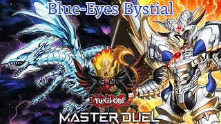 BlueEyes Bystial Deck YuGiOh Master Duel [upl. by Knox]