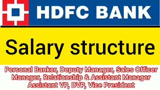 HDFC Bank Salary  HDFC Manager Salary  HDFC PO Salary  HDFC Sales officer salary  HDFC Bank Jobs [upl. by Octavus6]