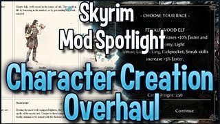 Skyrim Mod Spotlight  Character Creation Overhaul [upl. by Xet]