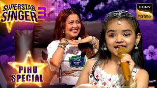 quotKya Khoob Lagti Hoquot गाने से पहले किसने किया Pihu का Mood ख़राब  Superstar Singer 3  Pihu Special [upl. by Neelac273]