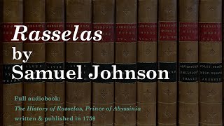 RASSELAS by Samuel Johnson  Full Audiobook [upl. by Nonahs]