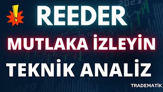 REEDER Teknoloji DEDİĞİMİZ ÇIKTI – REEDER Teknik Analiz  REDER hisse  REEDER Yükseliş reedr [upl. by Terrab]