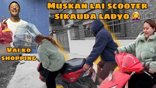 LASTAI HASAYO 😂 MUSKAN LAI SCOOTER SIKAUDAI ❤️ VAI KO SHOPPING ANI LAPHING KHANA GAIYO 😁 [upl. by Ativahs658]