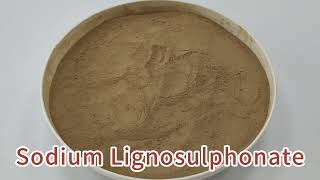 Sodium Lignosulfonate [upl. by Zul]