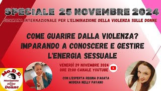 Come guarire alla violenza Imparando a gestire lenergia sessuale [upl. by Riancho]