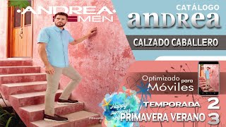 ANDREA CALZADO MEN PRIMAVERA VERANO 2023 📣 CATALOGO DIGITAL [upl. by Inilahs]