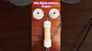 20m Dipole Antenna project dipole [upl. by Eimile]