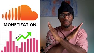 SoundCloud Monetization UPDATED  How To Make Money From Your Streams [upl. by Ihana865]