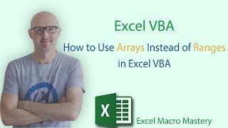 How to Use Arrays Instead of Ranges in Excel VBA [upl. by Zildjian]