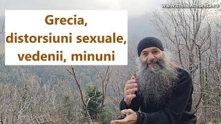 Grecia distorsiuni sexuale vedenii minuni  p Pimen Vlad [upl. by Euqinomad]