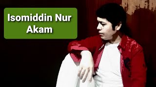 Isomiddin Nur  Akam 2023 Yangi Official Music Video [upl. by Odlanier]