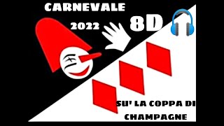 SU LA COPPA DI CHAMPAGNE  8D RECAP CARNEVALE DI VIAREGGIO 2022 [upl. by Imim]