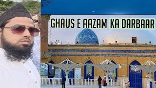 ghaus e aazam ka darbar  ghaus e azam ka darbar allah alla kya kahna [upl. by Mart437]