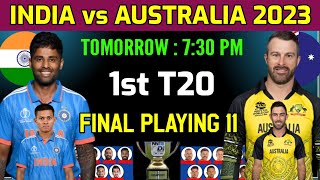 India vs Australia 1st T20 Match 2023  Ind vs Aus 1st T20 Playing 11  Ind vs Aus Playing 11 [upl. by Galatea]