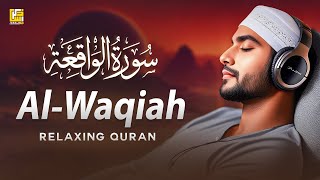 Surah Al Waqiah  Relaxing Quran Recitation For Your Soul  سورة الواقعة  Zikrullah TV [upl. by Claude]