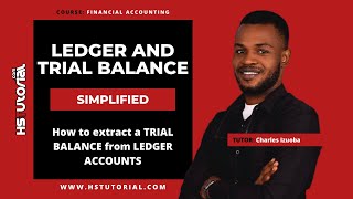 How to extract a TRIAL BALANCE from LEDGER ACCOUNTS [upl. by Kenaz]