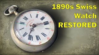 Restoration of an 1890s Antique Swiss Pocket Watch [upl. by Llehcsreh486]