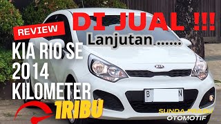 kia rio Se matic 2014 kilometer 1000 antik 99 baru [upl. by Bonney]