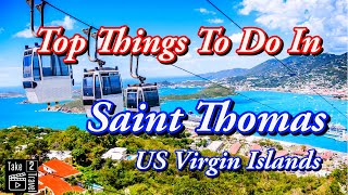 Top Things To Do In Saint Thomas US Virgin Islands [upl. by Osborn]