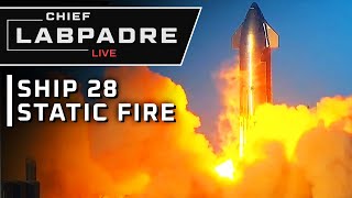 Ship 28 Static Fire Test [upl. by Whitver]