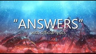 quotAnswersquot with Official Lyrics ARR Main Theme Song  Final Fantasy XIV [upl. by Der21]