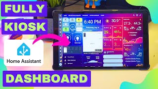 🖥️ Smart Dashboard For Home Assistant With Music  Fully Kiosk Browser Integration  Full Guide [upl. by Ranger]