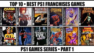 Best PS1 Games Of All Time  Top 10 Franchises PS1 Games Part 1 [upl. by Letta]