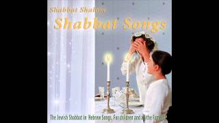 Hine Ma Tov  Shabbat Songs [upl. by Perry343]