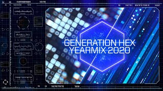 Generation HEX YEARMIX 2020 Official Mix [upl. by Nurav]