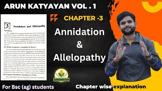 Chapter 3  Annidation amp Allelopathy  Arun katyayan vol1 book Agriparadise [upl. by Gierk]